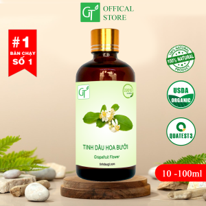 Tinh Dầu Hoa Bưởi GT Chai 10-100ml - 100% Tư Nhiên Nguyên Chất