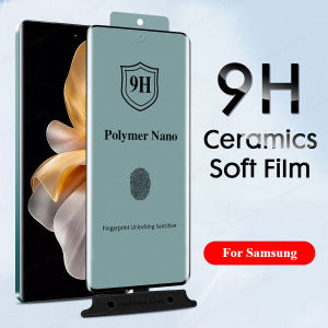 3D Full Screen Ceramic Tempered Glass for Samsung Galaxy S25 Ultra 5G S24 Plus S23 FE S22 S21 S20 S10 S9 S8 Note 20 Ultra 10 9 8 Privacy Polymer Nano Soft Screen Protector Film