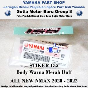 Stiker Logo 155 B6H -40 Body Warna Merah Doff All New N Max Nmax Asli Yamaha