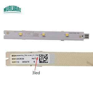 BSH8001179471 3led Refrigeration Lighting LED Strip For Siemens Refrigerator Parts