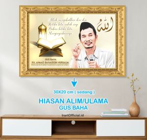 FOTO + BINGKAI KH GUS BAHA poster habib dan ulama / hiasan ruang tamu aesthetic /hiasan kamar