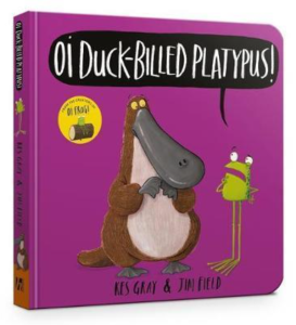 Oi Duck-billed Platypus! | English Bedtime Animal Story for Children | Parent Read Aloud Humorous Picture Book