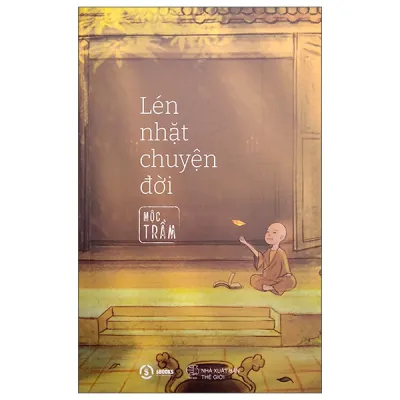 Sách Fahasa - Lén Nhặt Chuyện Đời