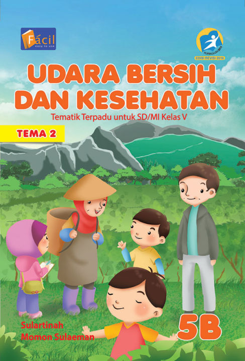 BUKU TEMATIK TERPADU 5B KELAS 5 SD K13 REVISI FACIL GRAFINDO | Lazada ...