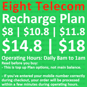 [Eight] $8 $10.80 $11.80 $14.80 $18 Plan / 30 Days / Recharge Plan / Renewal / Mobile Topup [Eight Telecom]