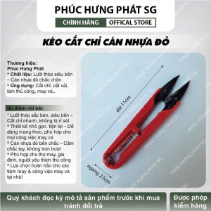 Kéo cắt chỉ cán nhựa đỏ lưỡi Thép Siêu Bền-Phúc Hưng Phát- chất liệu thép xịn sắc bén bền bỉ .