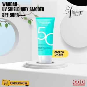 Sunscreen Wardah SPF 50PA+++ 25ml Sunscreen Wardah UV Shield Airy Smooth Sunscreen Serum SPF 50 PA+++ 25ML