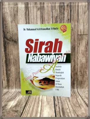 Buku Sirah Nabawiyah - Dr. Muhammad Said Ramadhan Al - Buthy HARD COVER