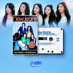 Băng cassette NEWJEANS - How Sweet & Bubble Gum (EP) - EAS Records