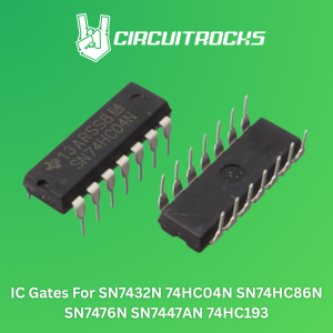 Circuitrocks IC Gates For SN7432N 74HC04N SN74HC86N SN7476N SN7447AN 74HC193