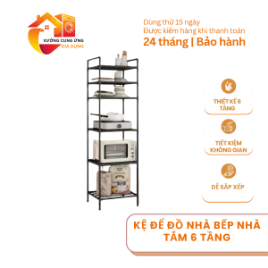 Kệ để đồ nhà bếp nhà tắm 6 tầng đa năng kệ đựng đồ tiện lợi tiết kiệm không gian