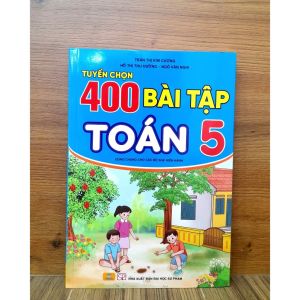 Sách - Tuyển Chọn 400 Bài Tập Toán 5 - Biên soạn theo chương trình GDPT mới - ndbooks