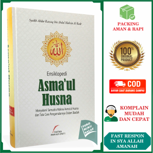 Ensiklopedi Asmaul Husna ORIGINAL Menyelami Samudra Makna Asmaul Husna dan Tata Cara Pengamalannya dalam Ibadah Karya Syaikh Abdur Razzaq bin Abdul Muhsin Al Badr Penerbit Pustaka Imam Asy-Syafii