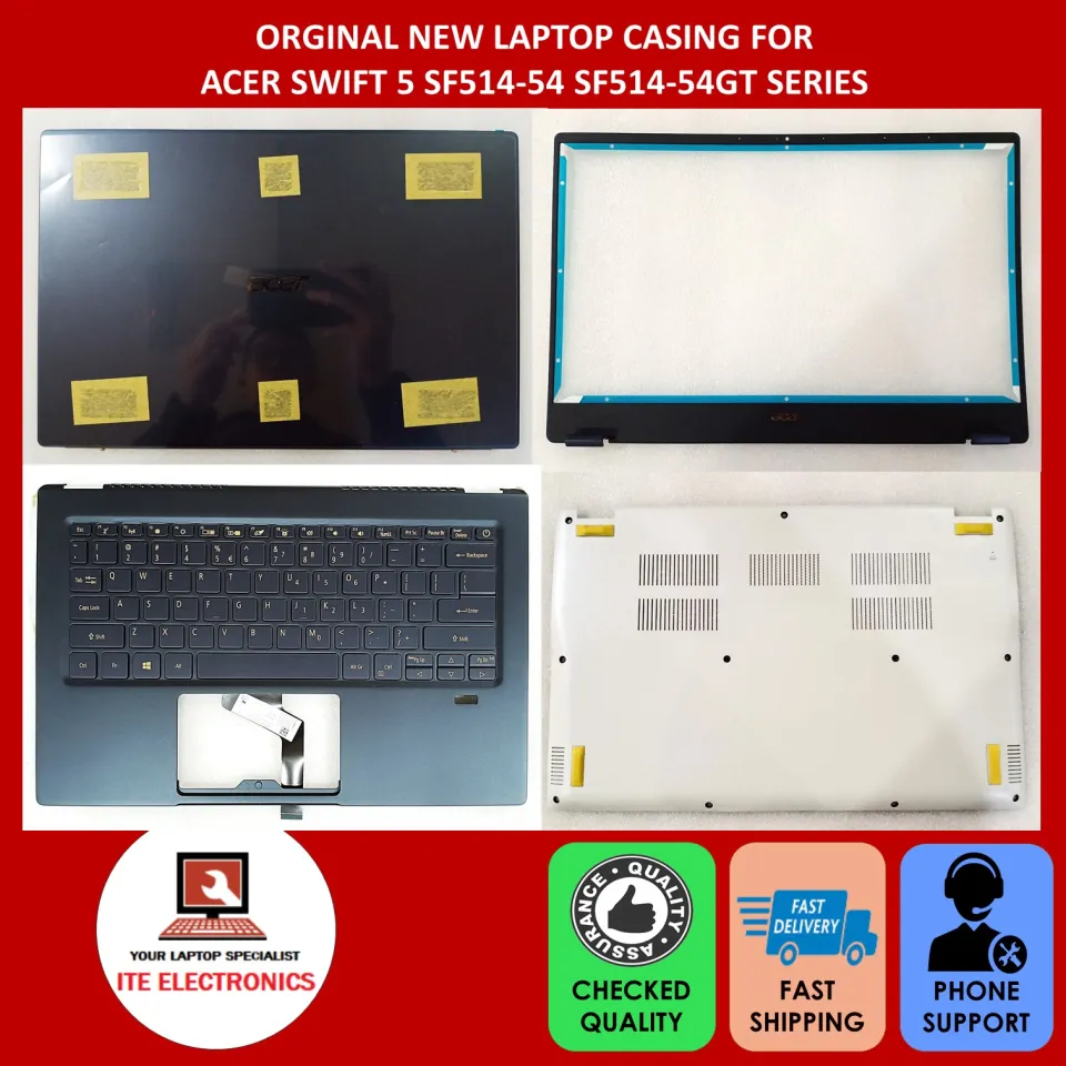 ORIGINAL ACER SWIFT 5 SF514 54 SF514 54GT N19H3 SERIES FRONT CASING A CASE LCD BEZEL B CASE PALMREST C CASE BOTTOM COVER D CASE Lazada