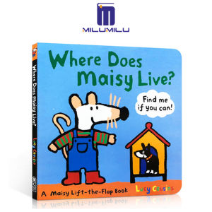 Where Does Maisy Live?: A Maisy Lift-the-Flap Book (An Interactive Board Book with Maisy the Mouse for Toddlers and Kids Ages 2-5) Board book – Picture Book by Lucy Cousins Original English books