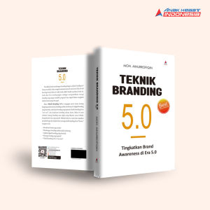 Buku Bisnis Teknik Branding 5.0: Tingkatkan Brand Awareness Di Era 5.0