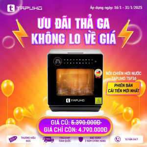 Nồi Chiên Hơi Nước TAPUHO TSF16 2800W 16L Tích Hợp 60 Chương Trình Nấu Bảo Hành Chính Hãng 24 Tháng
