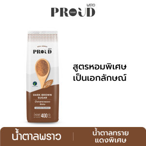 PROUD พราว น้ำตาลทรายแดงพิเศษ 400 g