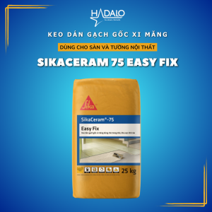 SikaCeram 75 Easy Fix – Keo dán gạch bám dính tốt chống nấm kháng ẩm dùng cho sàn và tường nội thất - 25kg