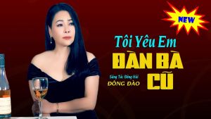CD.1: Tôi Yêu Em Đàn Bà Cũ : Đông Đào : 15 Bài Hát LossLess