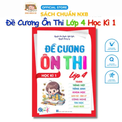 Sách - Đề Cương Ôn Thi Lớp 4 Học Kì 1- Môn Toán - Tiếng Việt - Tiếng Anh - Đạo Đức - Tự Nhiên Xã Hội - (1 Cuốn)