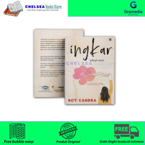 ORIGINAL NOVEL REMAJA " INGKAR By : BOY CANDRA