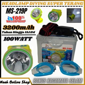 Senter Kepala Selam Mitsuyama MS-219P Mitsuyama 100W Cahaya PUTIH | Headlamp Ring 85 100Watt cahaya Putih tahan sampai 15jam | Senter Kepala | Senter Selam | Headlamp Super Terang 100W ~ Noah Online Store