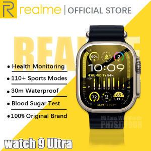 Realme Smart Watch 9 ULTRA Touch Screen Sport Watch Waterproof Android IOS Bluetooth Call SMS Heart Rate Blood Pressure Sleep Monitoring Reminder Original Branded SmartWatches for Men Women