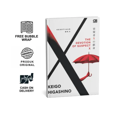 Kesetiaan Mr. X (The Devotion of Suspect X) - Oleh Higashino Keigo