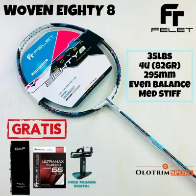 Raket Badminton FELET WOVEN EIGHTY 8 35LBS EIGHTY8 88 Ori
