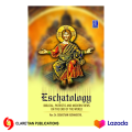 Eschatology: Biblical, Patristic and Modern Views on the End of the World. 