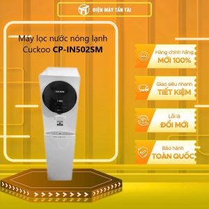 CP-IN502SM - Máy lọc nước nóng lạnh Cuckoo CP-IN502SM - GIAO TOÀN QUỐC - FREESHIP HCM