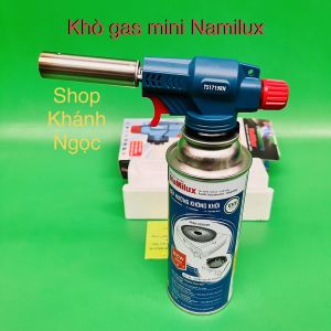 Đầu khò ga Mini Namilux đánh lửa tự động -ĐẦU KHÒ GAS MINI NaMilux - TS1719RN ( ĐÈN KHÒ GAS )