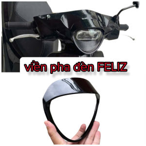 MÃO pha đèn Viền ĐènTrang Trí Hàng Cao Cấp Dành Cho XE ĐIỆN FELIZ các đời VINFAST phukienxedien