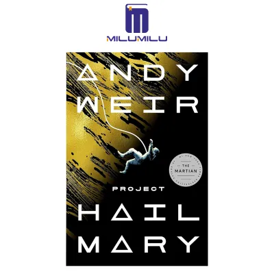 Project Hail Mary: A Novel Paperback by Andy Weir Original English books