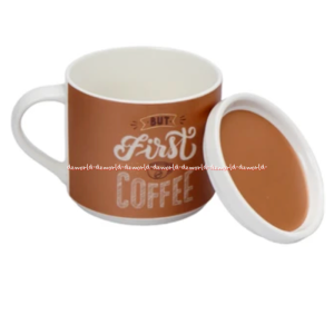 Delicia 410ml White Mug Bust First Coffee Cangkir Putih Coklat Dengan Tutup Mug Coffee Gelas Kopi