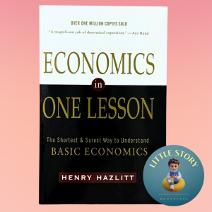 Economics in One Lesson by Henry Hazlitt | Economics Business Finance