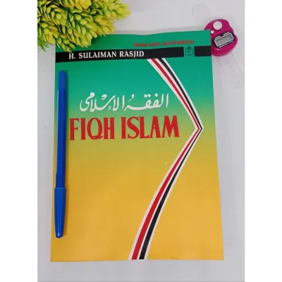 Buku Fiqh Islam (Hukum Fiqih Islam) ORIGINAL - H. Sulaiman Rasjid - Kertas CD ukuran A5 - Penerbit Sinar Baru Algensindo