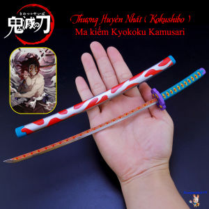 Mô hình sưu tầm Kimetsu No Yaiba Thượng Huyền nhất ma kiếm Kyokoku Kamusari thanh gươm diệt quỷ