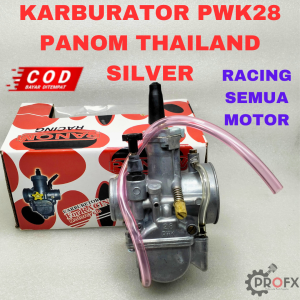 KARBURATOR PWK28 SILVER PANOM THAILAND RACING UNIVESAL KUALITAS ORIGINAL CARBURETOR KARBU CARBU KABU