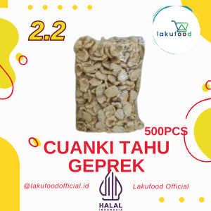 CUANKI TAHU GEPREK 500 PCS TOPING SEBLAK DAN BASO ACI LAKUFOOD