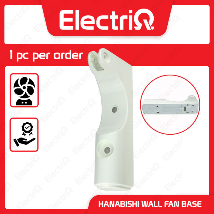 Electriq Wall Fan Base Hanabishi Original Electric Fan Parts Lazada PH