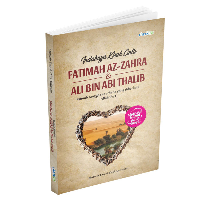 Buku Kisah Indahnya Kisah Cinta Fatimah Az-Zahra & Ali Bin Abi Thalib ...