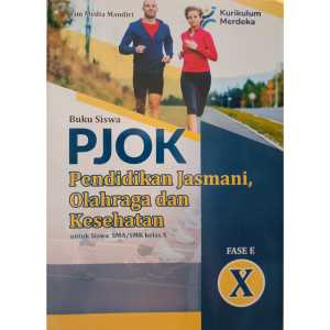 Buku Paket PJOK Kelas 10 Kurikulum Merdeka Penerbit CV. Media Mandiri