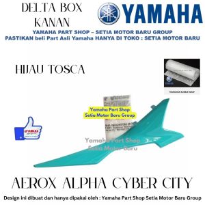 Delta Box Kanan Hijau Tosca Aerox Alpha Cyber City Mat Blue Metallic 3 Asli Yamaha Surabaya