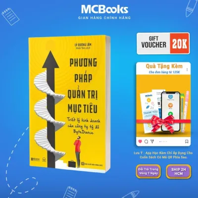 Sách - Phương Pháp Quản Trị Mục Tiêu - Triết Lý Kinh Doanh Của Công Ty Tỷ Đô ByteDance - MCBooks