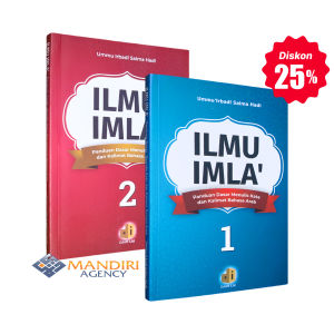 Ilmu Imla - Panduan Dasar Menulis Kata dan Kalimat Bahasa Arab - Daar Ilmi