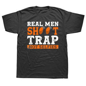Real Men Shoot Trap Not T Shirt Clay Pigeon Shooting Target Sport Bird Lover vintage Washed homme Comfortable Soft