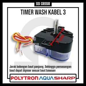 Timer Mesin Cuci untuk Pencuci / Wash 3 Kabel Universal ( Aqua Polytron Sharp DLL )