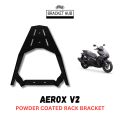 Yamaha Aerox 155 2021 Top Box Bracket / Aerox Version 2 / Yamaha Aerox v2 Bracket / Aerox 2021 Accessories. 